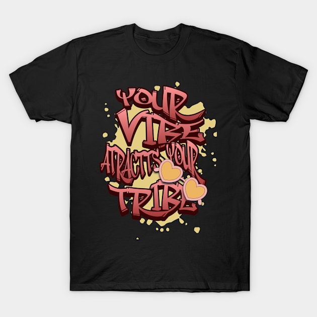 Positive Vibes Tee T-Shirt by Quirk Prints